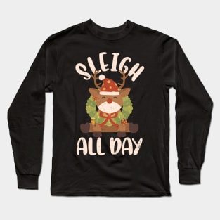 Sleigh All Day Santa Reindeer Christmas Retro Long Sleeve T-Shirt